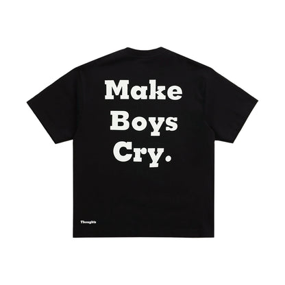 Thoughts - Make Boys Cry Tee Black/White